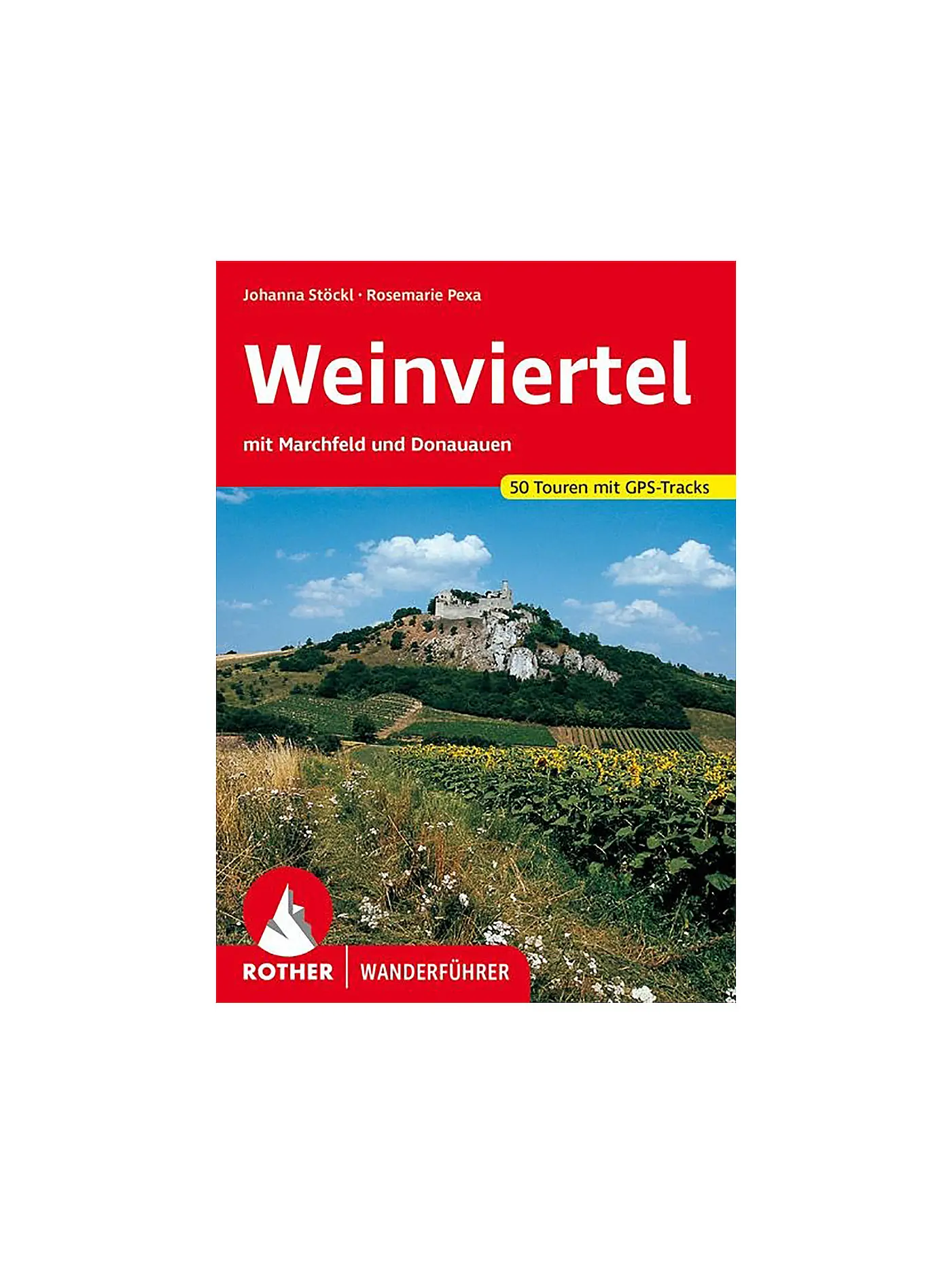 ROTHER | Wanderführer Weinviertel | 